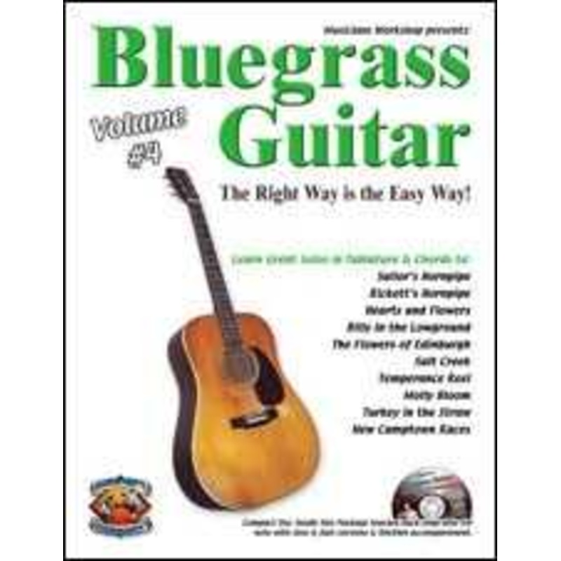 Bluegrass Guitar-The Right Way Is the Easy Way, Volume Four