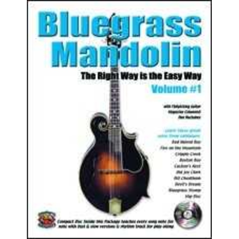 Bluegrass Mandolin-The Right Way Is the Easy Way, Vol 1
