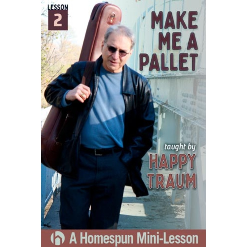 Make Me a Pallet, Lesson Two