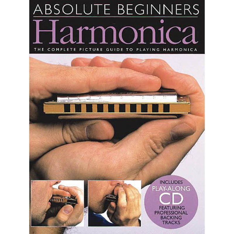 Absolute Beginners: Harmonica-The Complete Picture Guide to Playing Harmonica
