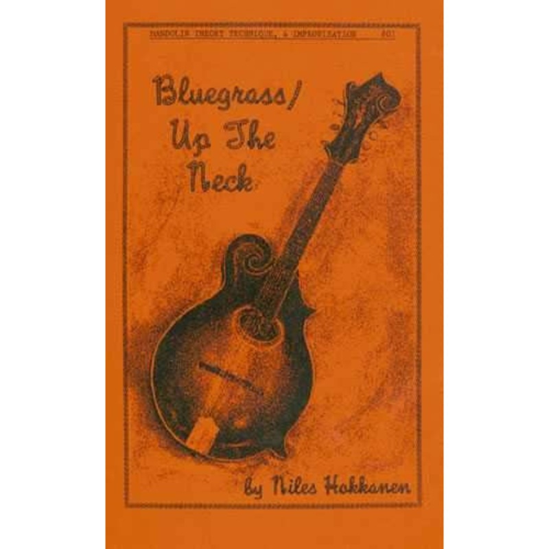 Bluegrass / Up the Neck